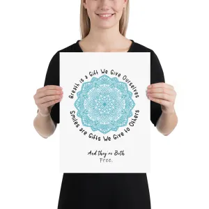 Breath and Smile Poster: 3 Sizes