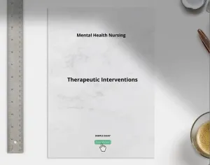 Mental Health Nursing Therapeutic Interventions